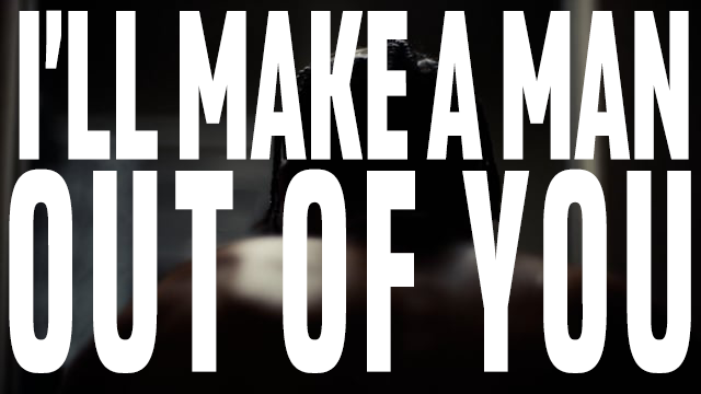  I'll Make A Man Out Of You (Mashup)